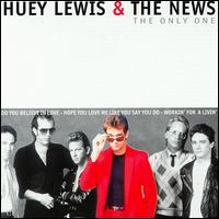 Only One von Huey Lewis