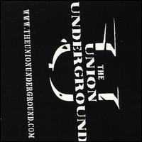 Union Underground von The Union Underground