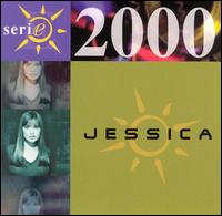 Serie 2000 von Jessica