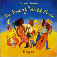 Putumayo Presents Best of Reggae von Various Artists