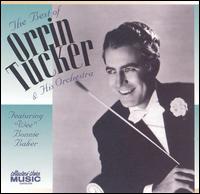 Best of Orrin Tucker And His Orchestra von Orrin Tucker