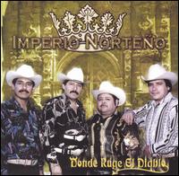 Donde Ruge el Diablo von Imperio Norteño