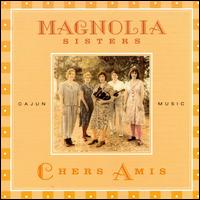 Chers Amis von Magnolia Sisters