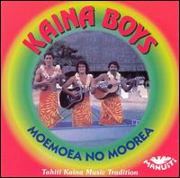 Moemoea No Moorea von Kaina Boys