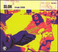 Freak 2000 von Slok