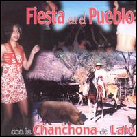 Fiesta en el Pueblo von La Chanchona de Lalo