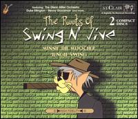 Roots of Swing N Jive: Minnie the Moocher von Various Artists