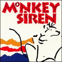 Monkey Siren von Monkey Siren