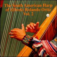 South American Harp, Vol. 2 von Alfredo Rolando Ortiz