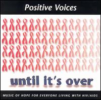 Until It's Over von Positive Voices