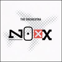 Noxx von The Orchestra