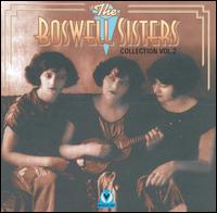 Boswell Sisters Collection, Vol. 2 von Boswell Sisters