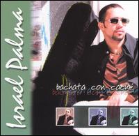 Bachata con Cache von Israel Palma