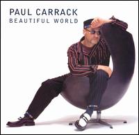 Beautiful World von Paul Carrack