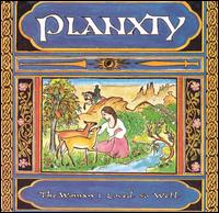 Woman I Loved So Well von Planxty