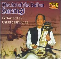 Art of the Indian Sarangi von Sabri Khan