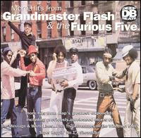 More Hits from Grandmaster Flash & the Furious Five, Vol. 2 von Grandmaster Flash