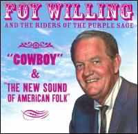 Cowboy/New Sound of American Folk von Foy Willing