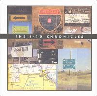 I-10 Chronicles von The I-10 Chronicles