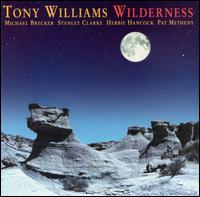 Wilderness von Tony Williams