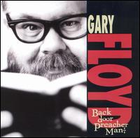 Backdoor Preacher Man von Gary Floyd