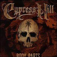 Body Parts von Cypress Hill