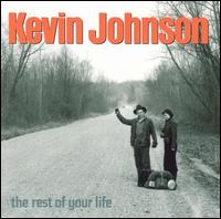 Rest of Your Life von Kevin Johnson