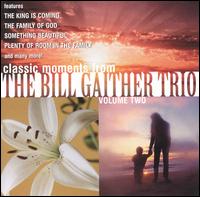 Bill Gaither Trio, Vol. 2 von Bill Gaither