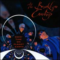 Doin' Time on Planet Earth von The Brooklyn Cowboys