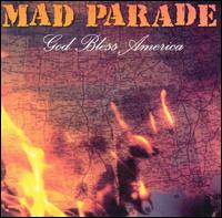 God Bless America von Mad Parade