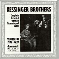 Complete Recordings, Vol. 3 (1929-1930) von The Kessinger Brothers