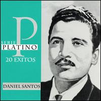 Serie Platino: 20 Exitos von Daniel Santos