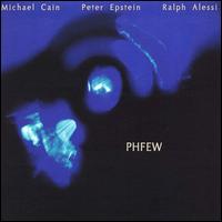 Phfew von Michael Cain