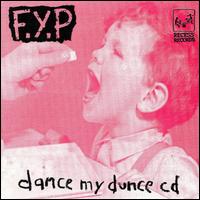 Dance My Dunce von F.Y.P