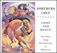 Come & Dance von Northern Cree Singers