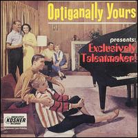 Optiganally Yours Presents: Exclusively Talentmaker von Optiganally Yours