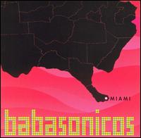 Miami von Babasónicos