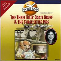 3 Billy Goats Gruff/3 Little Pigs von Holly Hunter