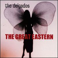 Great Eastern von The Delgados