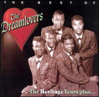 Best of the Dreamlovers: The Heritage Years Plus... von The Dreamlovers