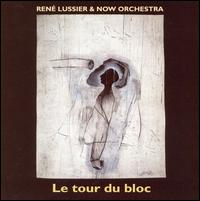 Tour du Bloc von René Lussier