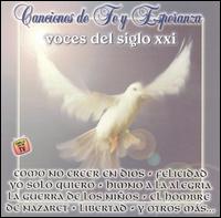 Canciones de Fe Y Esperanza von Voces del Siglo XXI