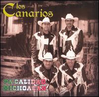 Pa' Calidad Michoacan von Los Canarios