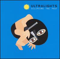 Eclipsing the Past von Ultralights