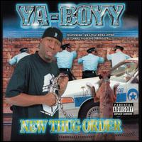 New Thug Order von Ya-Boyy