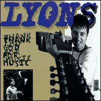 Thank God for Music von Lyons