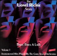 Three Times a Lady: The Lionel Richie Story, Vol. 1 von Gary Tesca