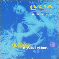 Goddess Mystical Visions, Vol. 3 von Lucia Hwong