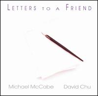 Letters to a Friend von Michael McCabe