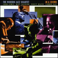 In a Crowd von The Modern Jazz Quartet